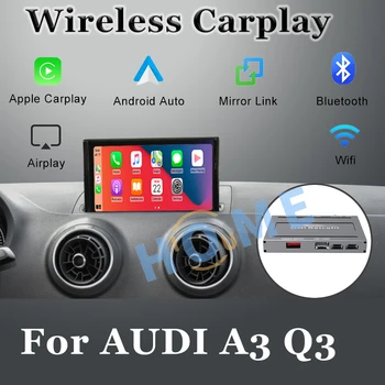 אלחוטית Carplay MMI אנדרואיד אוטומטי ממשק תיבת עבור אאודי A3 Q3 מסך מקורי תמיכה ראי קישור מוצרים נלווים למצלמה