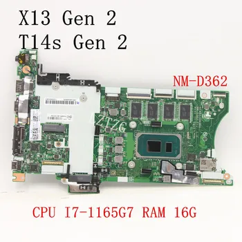 משמש Lenovo ThinkPad T14S Gen 2/X13 Gen 2 מחשב נייד לוח אם NM-D362 מעבד I7-1165G7 אומה 16G FRU 5B21D93184 5B21H19892