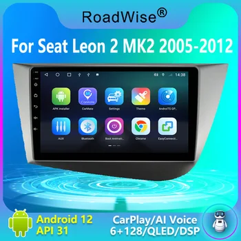 8+256 אנדרואיד 12 רדיו במכונית מולטימדיה Carplay על ליאון מושב 2 mk2 LHD RHD 2005 - 2012 4G Wifi GPS נאבי DVD DSP 2 Din Autostereo