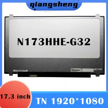 17.3 אינץ 120HZ מחשב נייד מסך LCD N173HHE-G32 IPS 1920*1080 94% NTSC תצוגת מטריצה חדשה החלפת N173HHE-G32 N173HCE-G32