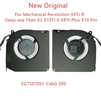 חדש מקורי קירור למחשב נייד מאוורר מכאני המהפכה X9Ti-R עמוקים טיטאן X3 X10Ti-S X8TI. בנוסף X10 Pro EG75070S1-C460-S99