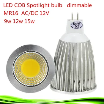 10X סופר מבריק Lampada זרקור LED MR16 12V קלח 9W 12W LED 15W הנורה מנורת WarmCool לבן תאורת LED