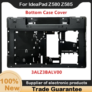 חדש עבור Lenovo IdeaPad Z580 Z585 מחשב נייד סדרה התחתונה מקרה בסיס נמוך לכסות 3ALZ3BALV00